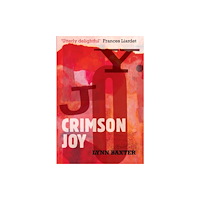 Brown Dog Books Crimson Joy (häftad, eng)