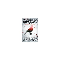 E. Kennedy Thornbird (häftad, eng)