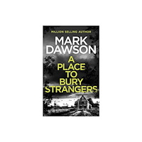 Unputdownable Limited A Place to Bury Strangers (häftad, eng)