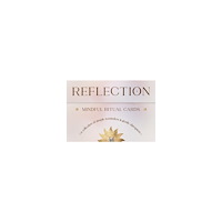 Paige McLeod Reflection - Mindful Ritual Cards: A collection of simple reminders and gentle disruptors