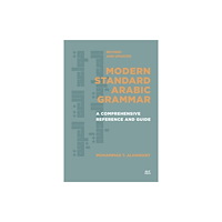 American University in Cairo Press Modern Standard Arabic Grammar, Revised and Updated (häftad, eng)