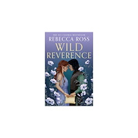 Rebecca Ross Wild Reverence (pocket, eng)