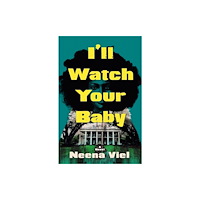 St. Martin's Publishing Group I'll Watch Your Baby (häftad, eng)