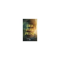 Caroline Hainer Der Esel-Prinz (häftad, ger)