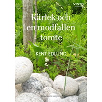 Kent Edlund Kärlek och en modfallen tomte (häftad)