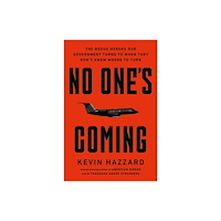 Hachette Books No One’s Coming (inbunden, eng)