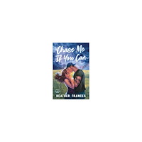 Heather Frances Chase Me If You Can (pocket, eng)
