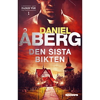 Daniel Åberg Den sista bikten (häftad)