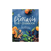 Callisto Media Inc. The Psoriasis Diet Cookbook (häftad, eng)