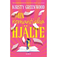 Kirsty Greenwood Min romantiska hjälte (bok, danskt band)