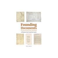 Upstart Press Ltd Founding Documents of Aotearoa NZ (häftad, eng)