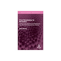 Taylor & francis ltd From Renaissance to Revolution (häftad, eng)