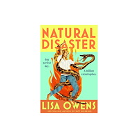 Little, Brown Book Group Natural Disaster (inbunden, eng)