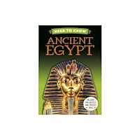 Hachette Children's Group Need to Know: Ancient Egypt (inbunden, eng)