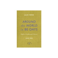 Penguin Random House Children's UK Around the World in Eighty Days (inbunden, eng)