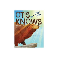 Simon & Schuster Otis Knows (How to Be a Bear) (inbunden, eng)