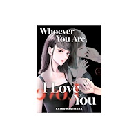 Vertical Inc. Whoever You Are, I Love You 1 (häftad, eng)