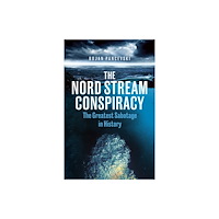 Cornerstone The Nord Stream Conspiracy (häftad, eng)