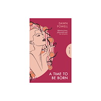 Pushkin Press A Time to Be Born (häftad, eng)
