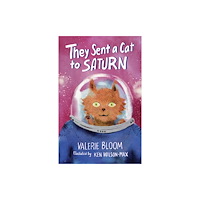 Otter-Barry Books They Sent a Cat to Saturn (häftad, eng)