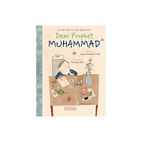 Ketebe Publishing Dear Prophet Muhammad (inbunden, eng)