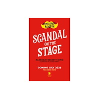 Walker Books Ltd Montgomery Bonbon: Scandal on the Stage (häftad, eng)