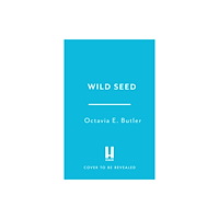 Headline Publishing Group Wild Seed (häftad, eng)