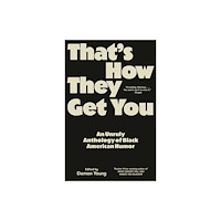 Random House USA Inc That's How They Get You (häftad, eng)