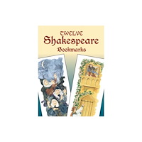 Dover publications inc. Twelve Shakespeare Bookmarks (häftad, eng)
