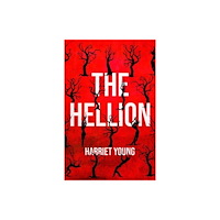 Boundless Publishing Group Ltd The Hellion (häftad, eng)