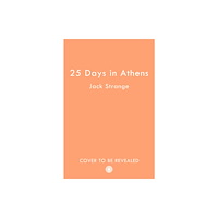 HarperCollins Publishers 25 Days in Athens (häftad, eng)