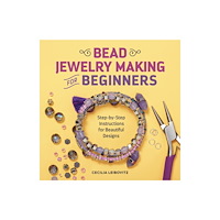 Callisto Media Inc. Bead Jewelry Making for Beginners (häftad, eng)