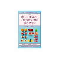 Little, Brown Book Group The Dilemmas of Working Women (häftad, eng)