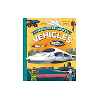 Pan Macmillan The Spectacular Science of Vehicles (häftad, eng)