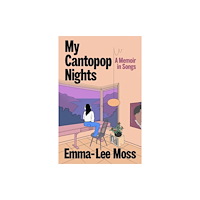 Vintage Publishing My Cantopop Nights (inbunden, eng)