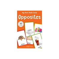Prakash Books India Private Limited My First Flash Cards Opposites 30 Early Learning Flash Cards for Kids (häftad, eng)