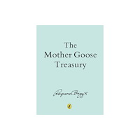 Penguin Random House Children's UK The Mother Goose Treasury (inbunden, eng)
