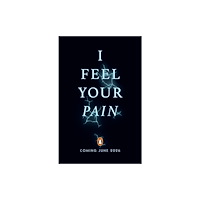 Penguin Random House Children's UK I Feel Your Pain (häftad, eng)