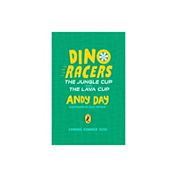 Penguin Random House Children's UK Dino Racers: The Jungle Cup and the Lava Cup (häftad, eng)