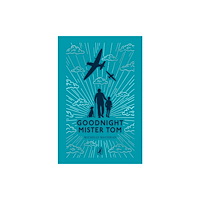 Penguin Random House Children's UK Goodnight Mister Tom (inbunden, eng)