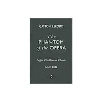 Penguin Random House Children's UK The Phantom of the Opera (inbunden, eng)