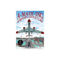 Schiffer Publishing Ltd A-Maze-ing Airport Adventure (inbunden, eng)