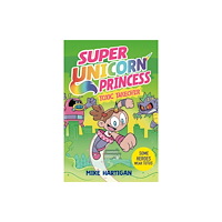 Simon & Schuster Ltd Super Unicorn Princess: Toxic Takeover (häftad, eng)