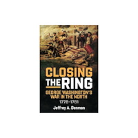 Casemate Publishers Closing the Ring (inbunden, eng)