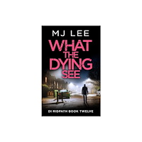 Canelo What the Dying See (häftad, eng)