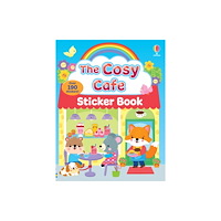 Usborne Publishing Ltd The Cosy Cafe Sticker Book (häftad, eng)