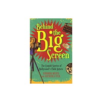 Bloomsbury Publishing India Pvt Ltd Behind the Big Screen (häftad, eng)