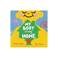 Allen & Unwin My Body Is My Home (inbunden, eng)