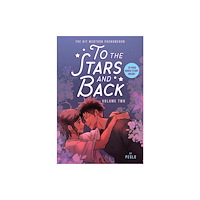 Little, Brown & Company To the Stars and Back (A Graphic Novel): Volume 2 (häftad, eng)