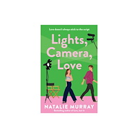 Allen & Unwin Lights, Camera, Love (häftad, eng)